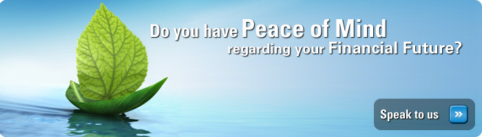 Do you have Peace of Mind regarding your Financial Future?