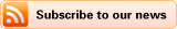 Subscribe to our news feed